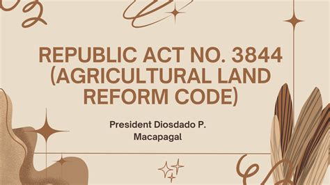 Agricultural Land Reform Code (Republic Act No. 3844)..